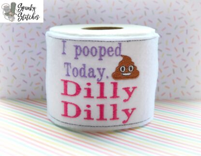 I pooped today toilet paper wrap in the hoop embroidery file by spunky stitches