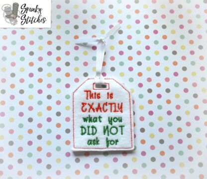 Exactly what you wanted Christmas Gift Tag