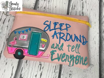 Sleep Around and Tell Everyone Zipper Bag - Image 2