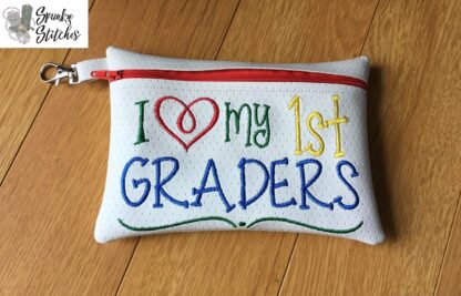 I love My First Graders Zipper Bag