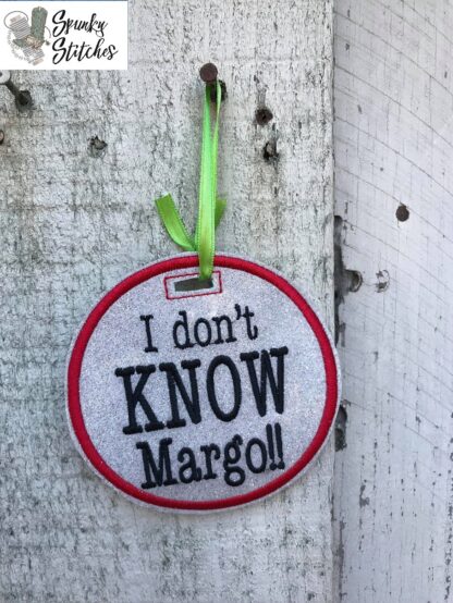 I don't know Margo! Ornament