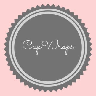 Cup Wraps