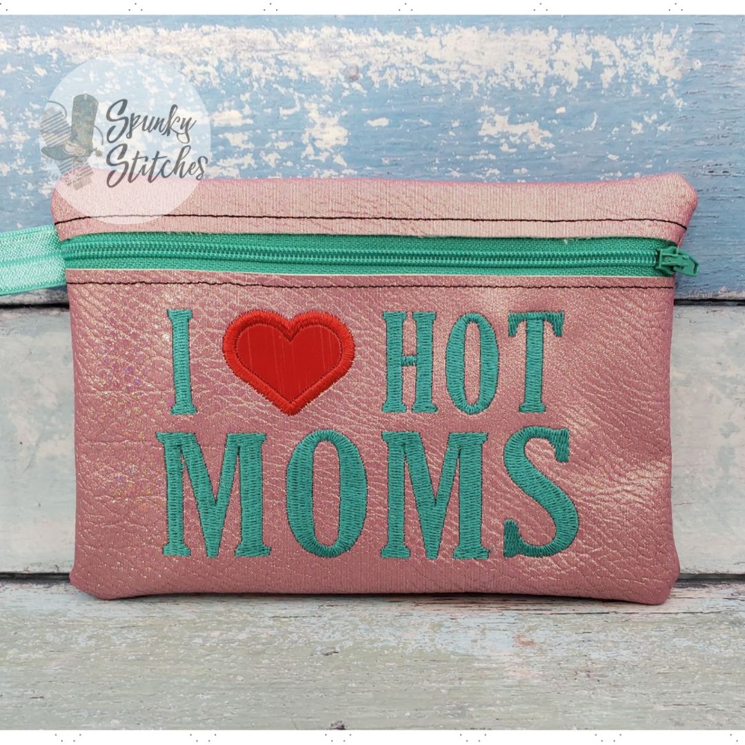 I Love Hot Moms Zipper Bag