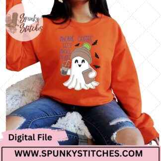 More Coffee Less Boo SH&% Embroidery Applique