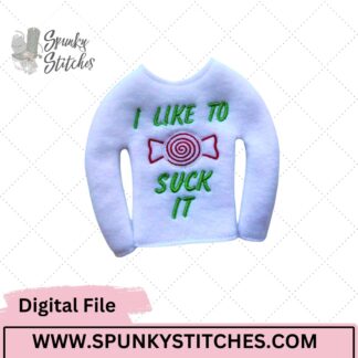 i like to suck it elf shirt embroidery file