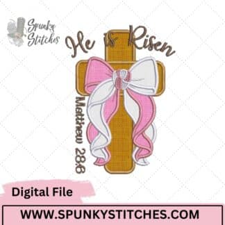 He Is Risen Bow Cross Embroidery Applique Design
